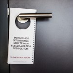 You should better avoid embarrassing situations - please do not disturb