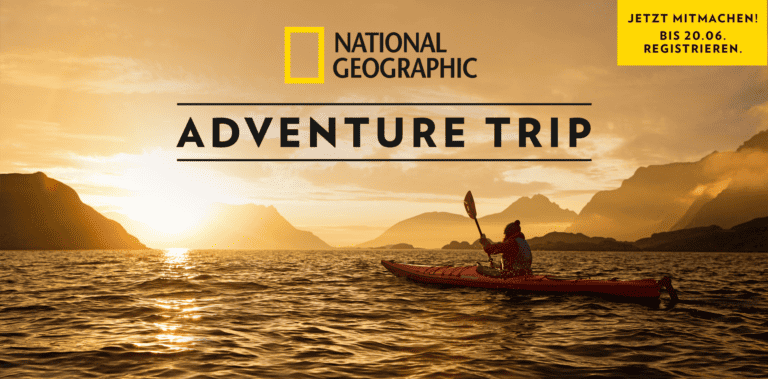 ANZEIGE: Eure Chance auf ein Abenteuer mit NATIONAL GEOGRAPHIC