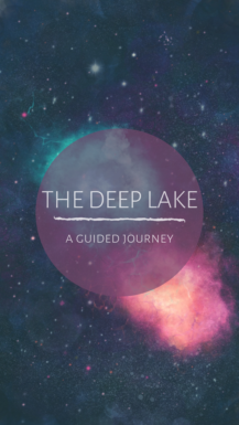 the deep lake guided journey
